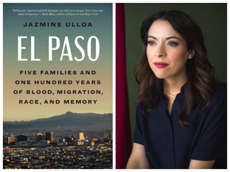 Front cover of the book "El Paso" alongside a photo of author Jazmine Ulloa.